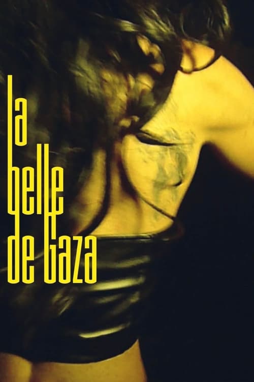 La Belle de Gaza streaming gratuit vf vostfr 